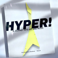 HYPER! A Journey into Art and Music / Deutsche Ausgabe