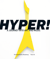 HYPER! A JOURNEY INTO ART AND MUSIC